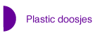 Plastic doosjes