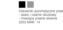 Datowniki automatyczne plastikowe: szare i czarne obudowy, miesiące pisane słownie, 2003 MAR. 14