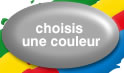 choisis une couleur