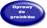 Oprawy do preink'w. Zobacz to!